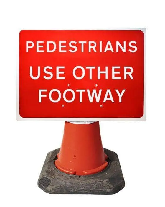600x450mm Cone Sign - Pedestrians Look Both Ways - 7017